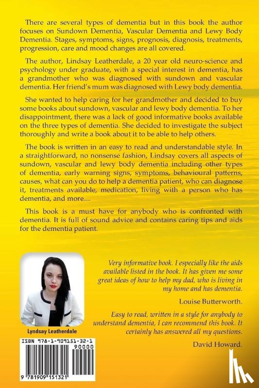 Leatherdale, Lyndsay - Sundown Dementia, Vascular Dementia and Lewy Body Dementia Explained. Stages, Symptoms, Signs, Prognosis, Diagnosis, Treatments, Progression, Care and Mood Changes All Covered.