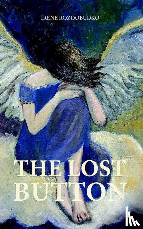Rozdobudko, Irene - The lost button