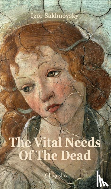 Sakhnovsky, Igor - The vital needs of the dead