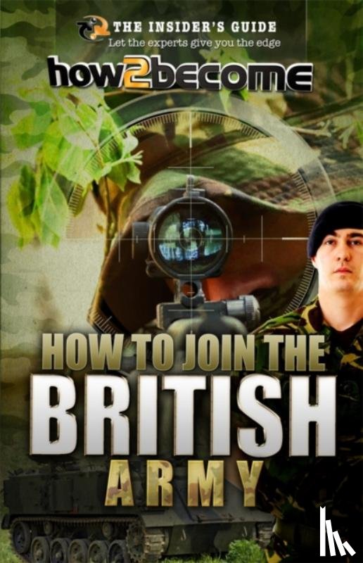 McMunn, Richard - How to join the British Army
