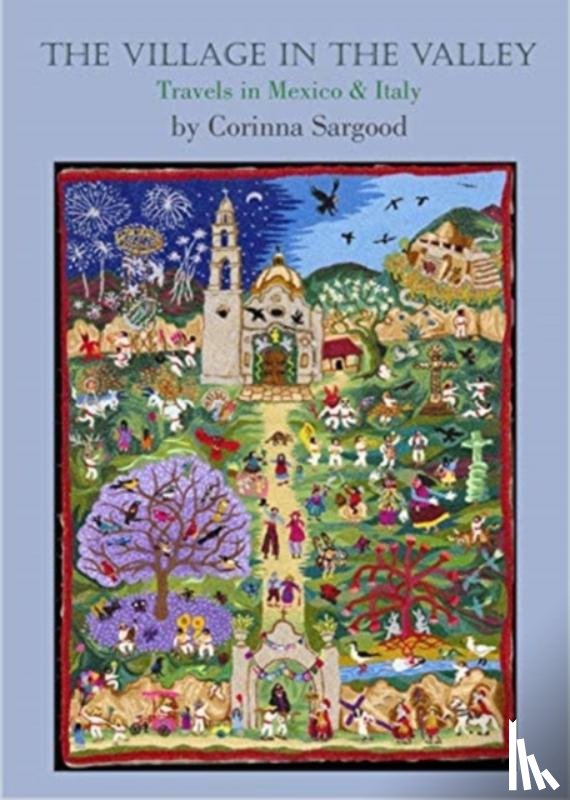 Sargood, Corinna - The Village in the Valley