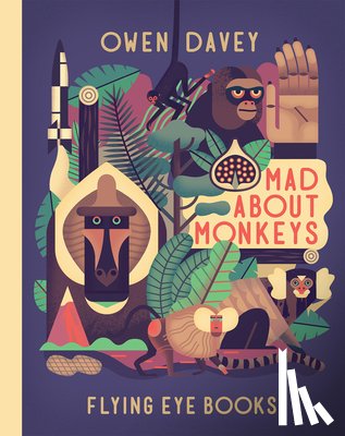 Davey, Owen - Mad About Monkeys