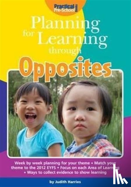 Harries, Judith - Planning for Learning Through Opposites