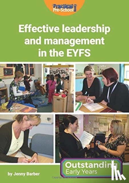 Barber, Jenny - Effective Leadership and Management in the EYFS
