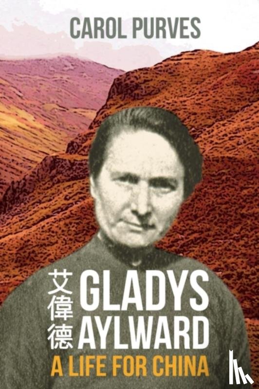 Spck - Gladys Aylward: A Life for China