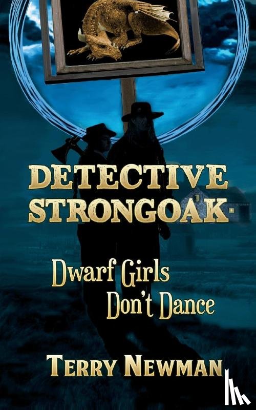 Newman, Terry - Dwarf Girls Don't Dance