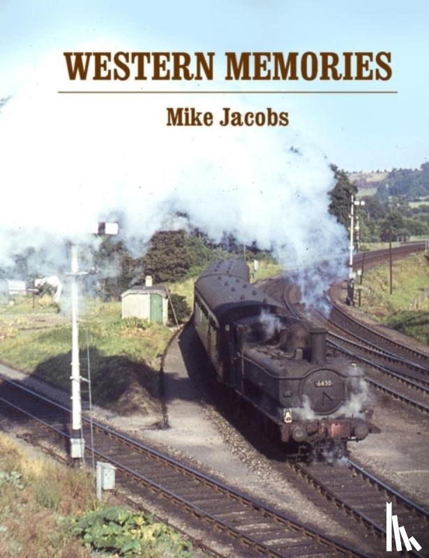 Jacobs, Mike - Western Memories