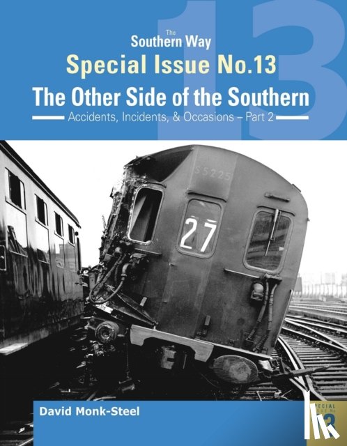 Robertson, Kevin (Author) - The Southern Way Special Issue No. 13