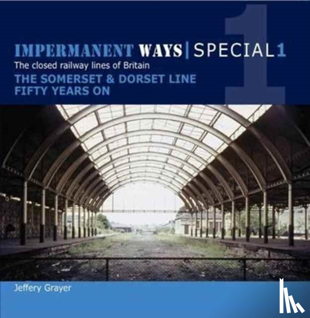Grayer, Jeffery - Impermanent Ways Special 1
