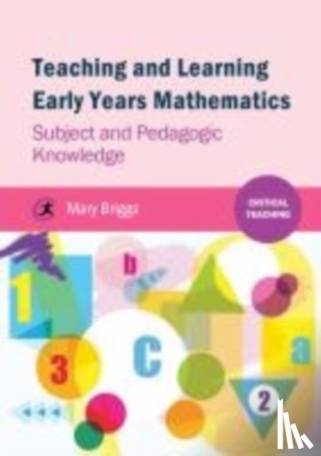 Briggs, Mary - Teaching and Learning Early Years Mathematics