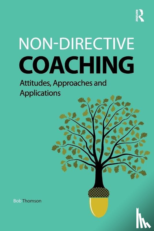 Thomson, Bob - Non-directive Coaching