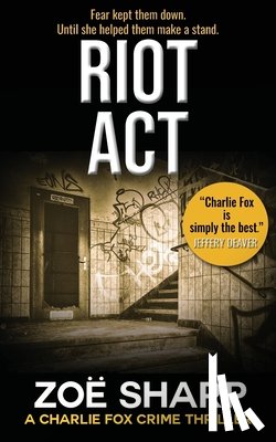 Sharp, Zoe - RIOT ACT