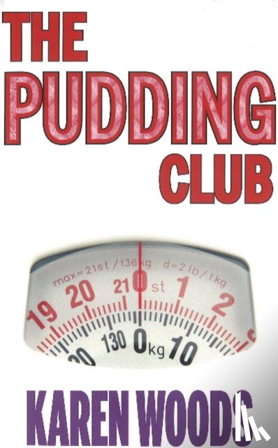 Woods, Karen - Pudding Club