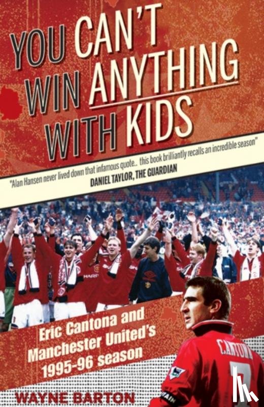Barton, Wayne - You Can't Win Anything with Kids