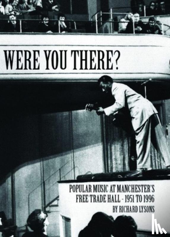 Lysons, Richard - Were You There?
