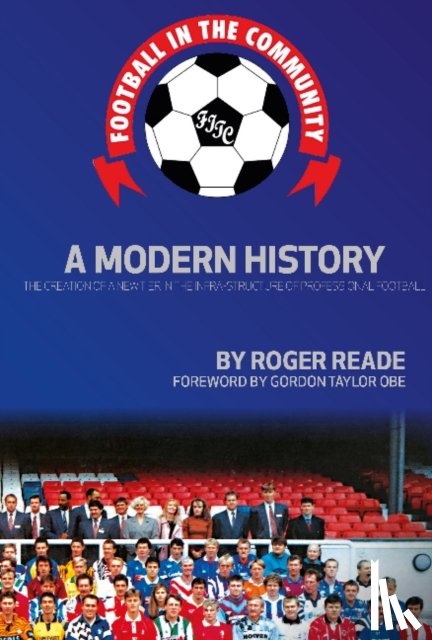 Reade, Roger - Football In The Community