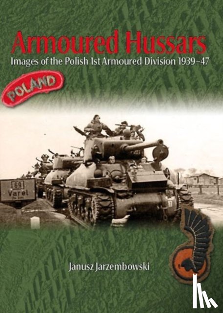 Jarzembowski, Janusz - Armoured Hussars