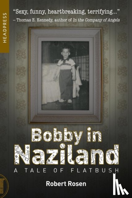 Rosen, Robert - Bobby in Naziland