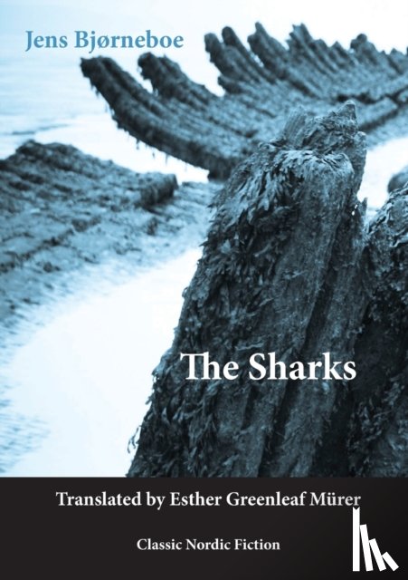 Bjørneboe, Jens - The Sharks