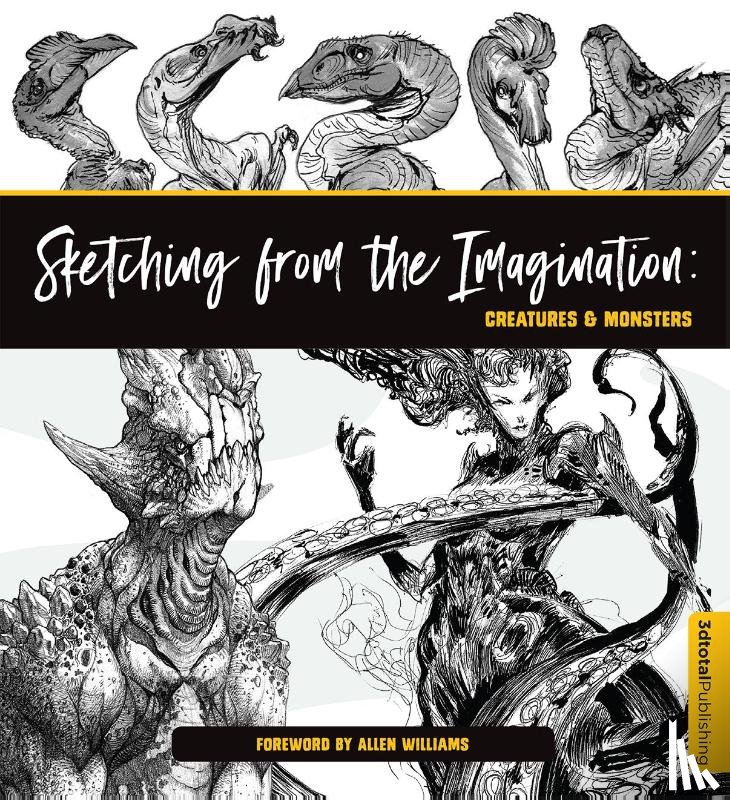  - Sketching from the Imagination: Creatures & Monsters