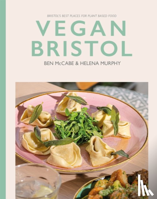 McCabe, Ben, Murphy, Helena - Vegan Bristol