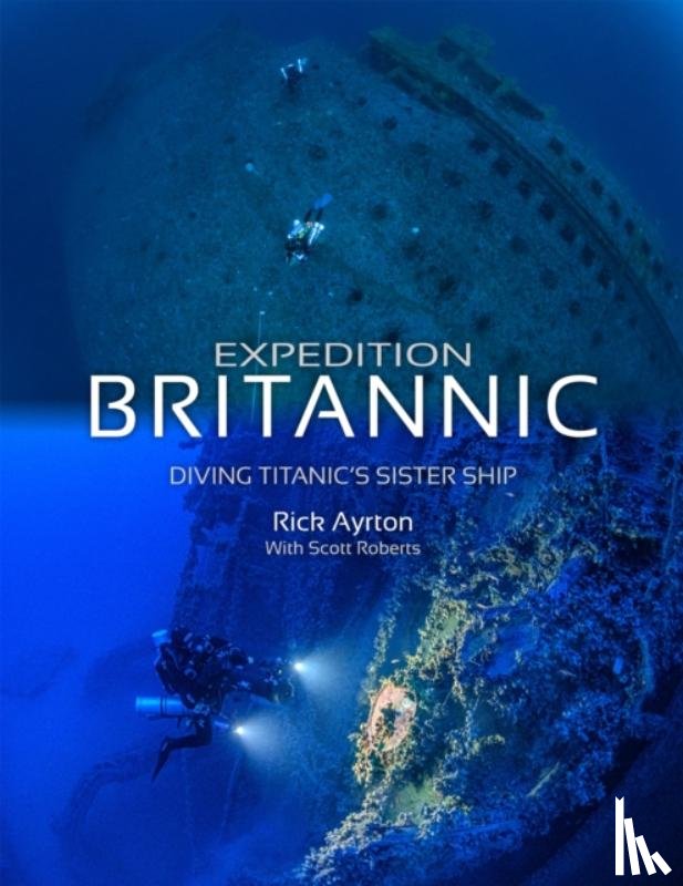 Ayrton, Rick - Expedition Britannic