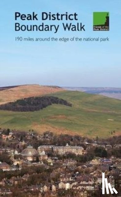 Friends of the Peak District - Peak District Boundary Walk
