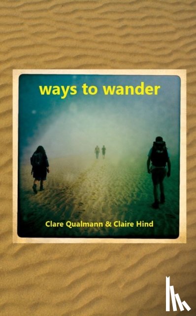  - Ways to Wander