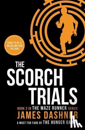 Dashner, James - The Scorch Trials