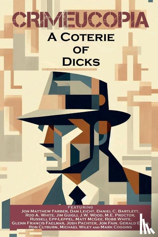 Authors, Various - Crimeucopia - A Coterie Of Dicks