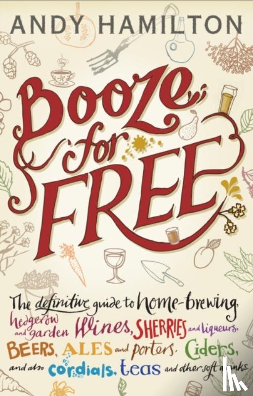 Hamilton, Andy - Booze for Free