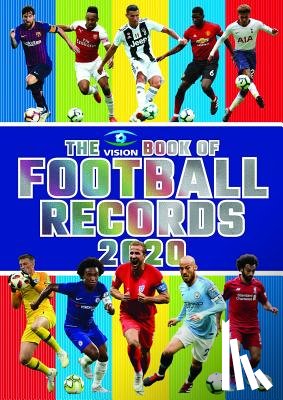 Vision Sports Publishing - The Vision Book of Football Records 2020