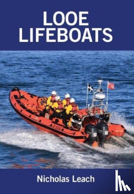 Leach, Nicholas - Looe Lifeboats