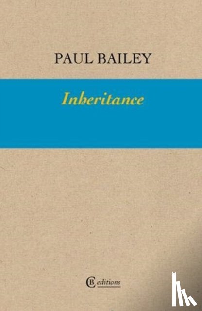 Bailey, Paul - Inheritance