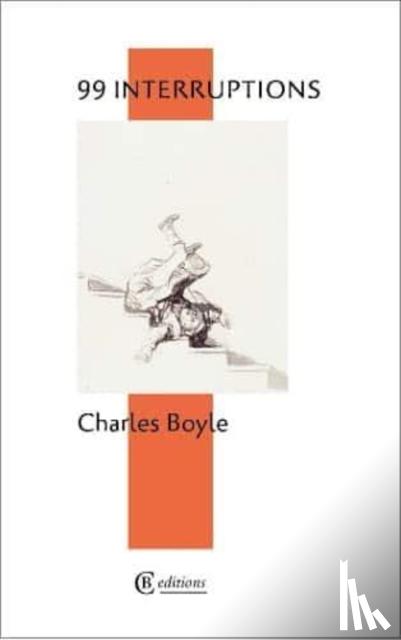 Boyle, Charles - 99 Interruptions