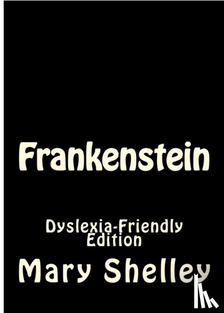  - Dr Jekyll and Mr Hyde: Dyslexia-Friendly Edition