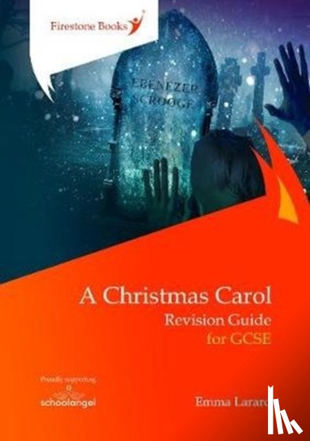 Larard, Emma - A Christmas Carol: Revision Guide for GCSE