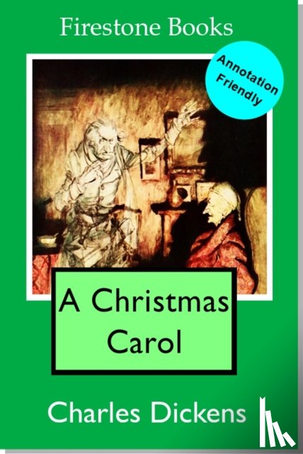 Dickens, Charles - A Christmas Carol: Annotation-Friendly Edition