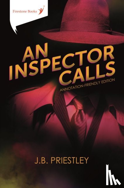 Priestley, J.B. - An Inspector Calls: Annotation-Friendly Edition