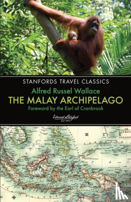 Alfred Wallace - The Malay Archipelago