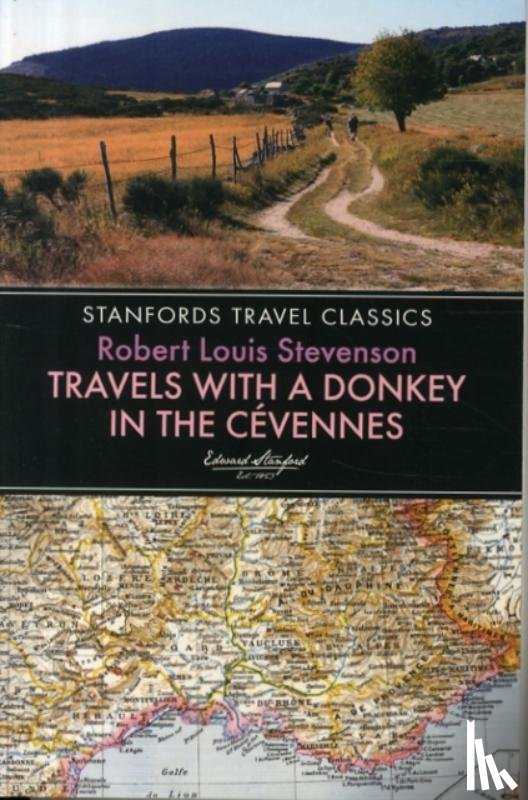 Robert Louis Stevenson - Travels with a Donkey in the Cevennes