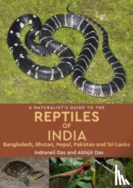 Das, Indraneil - A Naturalist's Guide to the Reptiles of India
