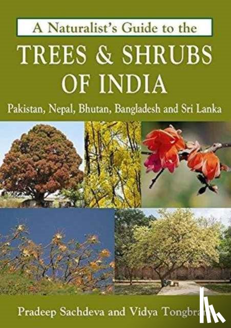 Pradeep Sachdeva - Naturalist's Guide to the Trees & Shrubs of India