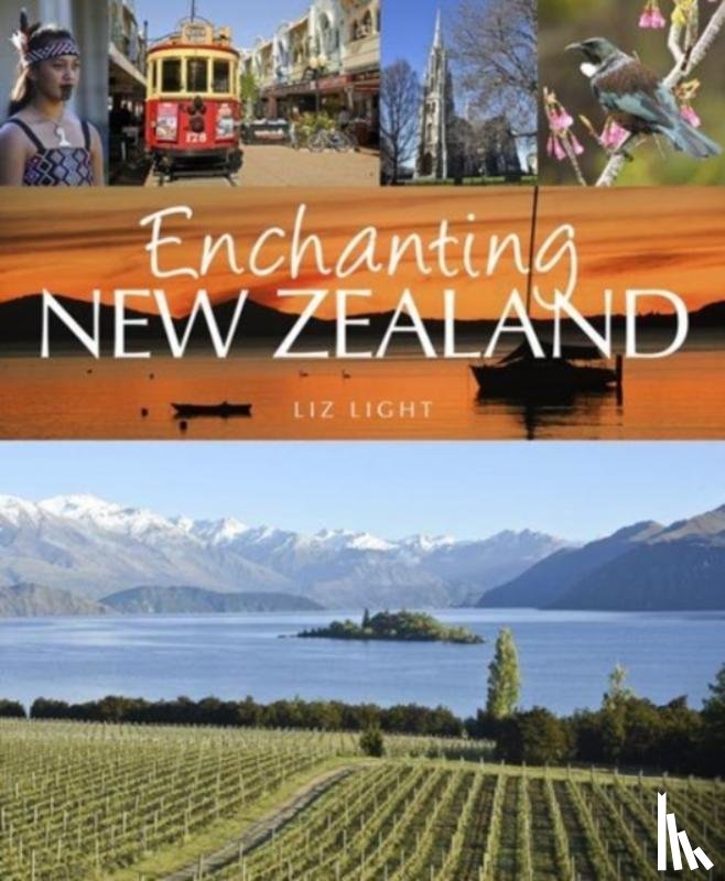 Light, Liz - Enchanting New Zealand