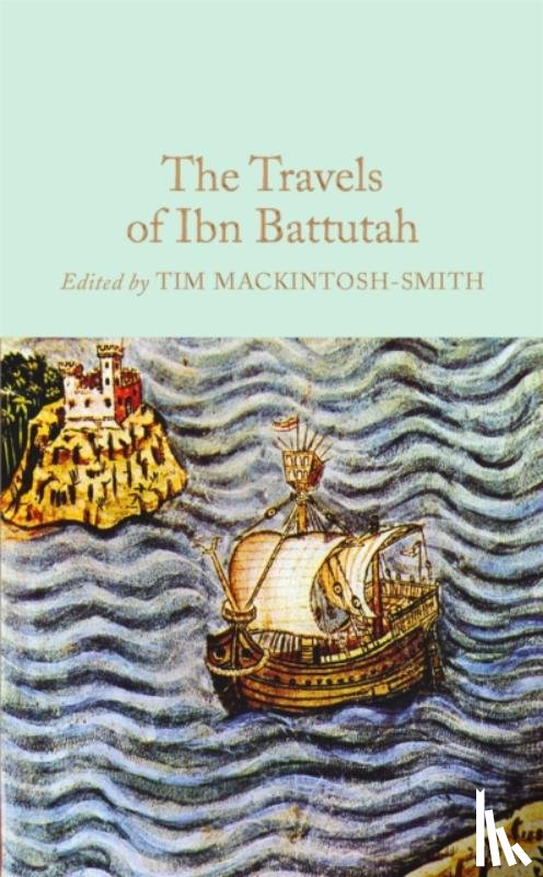 Battutah, Ibn - The Travels of Ibn Battutah