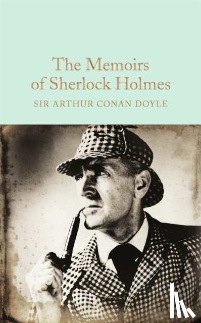 Conan Doyle, Arthur - The Memoirs of Sherlock Holmes