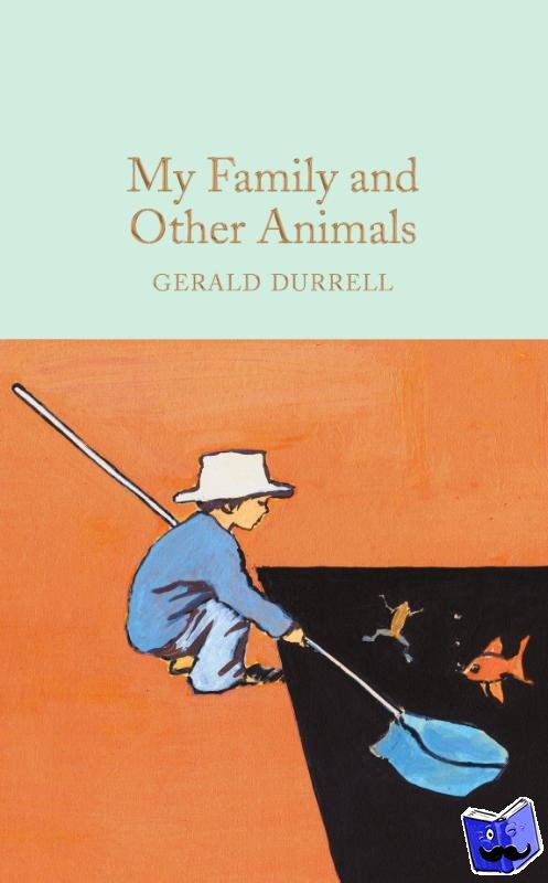 Durrell, Gerald - My Family and Other Animals