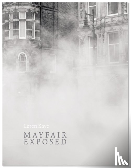 Kaye, Loren - Mayfair Exposed