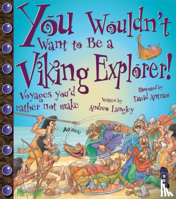 Langley, Andrew - You Wouldn't Want To Be A Viking Explorer!