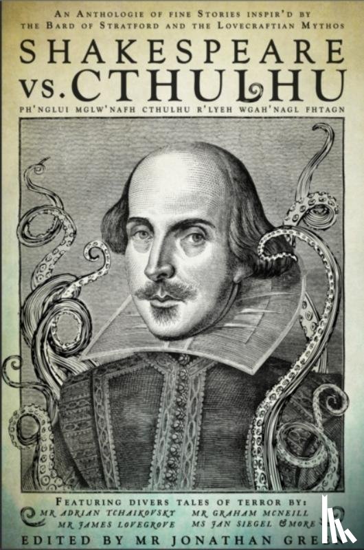 - Shakespeare Vs. Cthulhu